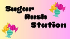 Sugar Rush Station